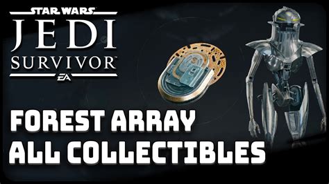 Koboh Forest Array all collectibles locations Star Wars Jedi Survivor. . Jedi survivor forest array collectibles